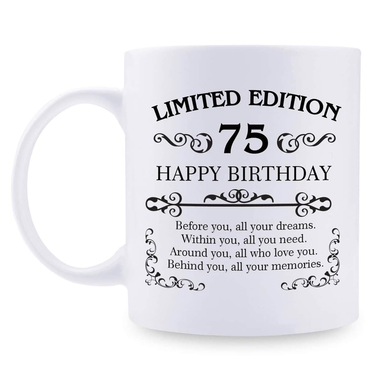 75th Birthday Gifts for Women Men - 11 oz Coffee Mug - 75 Year Old Present Ideas for Mom, Dad, Wife, Husband, Son, Daughter, Friend, Colleague, Coworker (75th Birthday Gift)