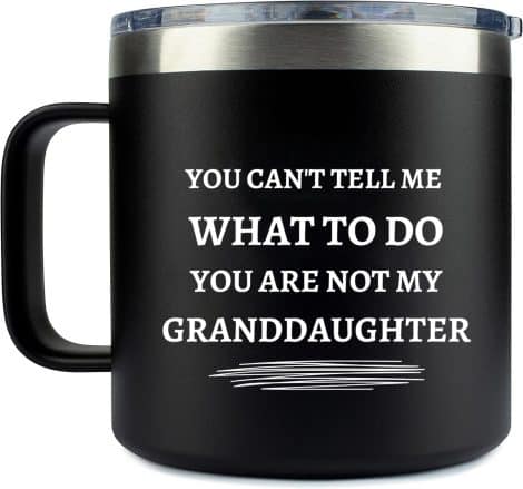 Edizzone Hilarious Grandpa Mug (You’re Not My Granddaughter) – Perfect Birthday & Father’s Day Gift!