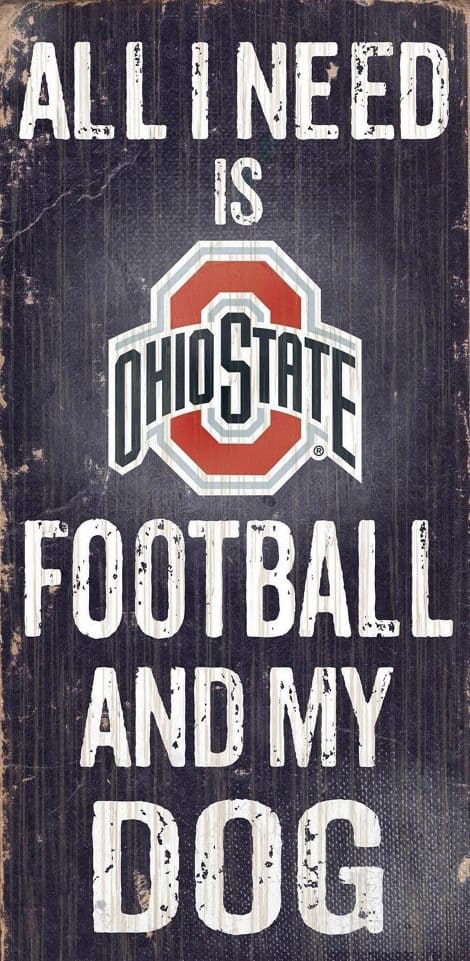 Ohio State University Football and My Dog Sign – Fan Creations C0640: A perfect wall décor for Buckeyes and dog lovers.